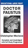 Doctor Faustus (Large Print) (BiP Educational Large Print)
