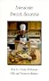 Awesome Sweet Secrets : How to Create Delicious Gifts and Treats in Minutes
