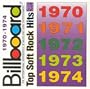 Billboard Top Soft Rock Hits 1970-1974