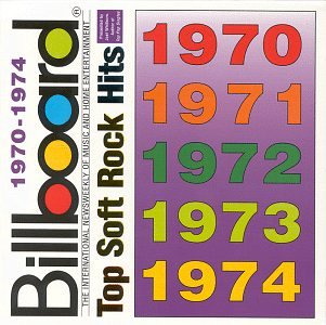 CD-Charts  Search : Billboard Top Soft Rock Hits: 1970-1974