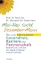 Mai-Frau sucht Dezember-Mann. Wie unser Geburtsmonat Gesundheit, Karriere und Partnerschaft beinflusst und wie wir diese Chancen nutzen k�nnen
