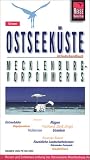 Ostseek&uuml;ste Mecklenburg- Vorpommerns - Urlaubshandbuch - Reise Know- How - Rainer H&ouml;h, Peter H&ouml;h