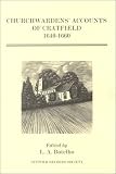 Churchwardens' Accounts of Cratfield, 1640-1660 (Suffolk Records Society)