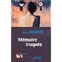 M�moire truqu�e de Dean Koontz
