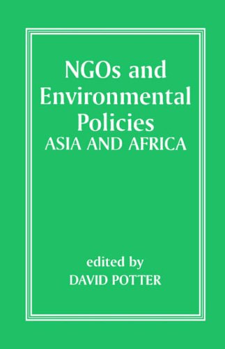 NGOs and Environmental Policies: Asia and Africa