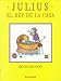 Julius, el Rey de la Casa