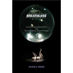 Breathless: Sound Recording, Disembodiment and the Transformation of Lyrical Nostalgia