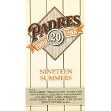 Nineteen Summers: Padres 1969 - 1988