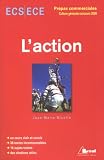 L'action : Concours ECS/ECE 2008