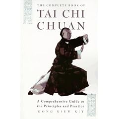 The Complete Book of Tai Chi Chuan: A Comprehensive Guide to the Principles and Practice