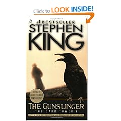 The Gunslinger: (The Dark Tower #1)(Revised Edition)