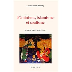 F�minisme, islamisme et soufisme