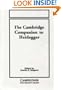 The Cambridge Companion to Heidegger (Cambridge Companions to Philosophy)