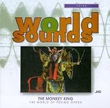 China: The Monkey King, The World of Peking Opera