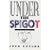 Under the Spigot