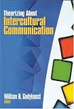 Theorizing About Intercultural Communication