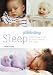 Sleep: Helping Your Child to Sleep Through the Night (Pyramid Paperbacks)