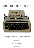 Literature and politics : pushing the world in certain directions