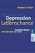 Depression als Lebenschance: Seelische Krisen ...