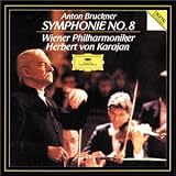 Anton Bruckner: Symphony No.8 - Wiener Philharmoniker / Herbert von Karajan