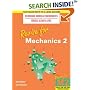 Revise for Mechanics 2 (Revise for Heinemann Modular Mathematics for Edexcel AS & A Level)