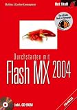 Durchstarten mit Flash MX 2004.