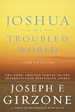  : Joshua in a Troubled World: A Story for Our Time