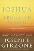 Joshua in a Troubled World: A Story for Our Time