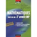 Math�matiques 2e ann�e MP : Tout-en-un, Cours et exercices corrig�s