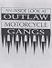 Books : An Inside Look at Outlaw Motorcycle Gangs