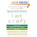 Sometimes I Act Crazy: Living with Borderline Personality Disorder