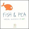 Fish and pea