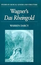 Wagner's Das Rheingold (Studies in Musical Genesis and Structure)
