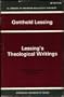Lessing's Theological Writings: Selections in Translation (Library of Modern Religious Thought)