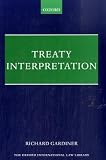 Treaty Interpretation (Oxford International Law Library)
