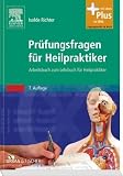 Bild zu: Pr&uuml;fungsfragen f&uuml;r Heilpraktiker: Arbeitsbuch zum Lehrbuch f&uuml;r Heilpraktiker - mit Zugang zum Elsevier-Portal