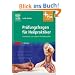 Pr�fungsfragen f�r Heilpraktiker: Arbeitsbuch zum Lehrbuch f�r Heilpraktiker - mit Zugang zum Elsevier-Portal