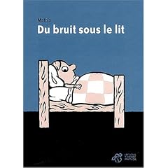 Du bruit sous le lit