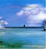 Harmony [Vinyl LP] - Will & Rainbow