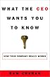 What the CEO Wants You to Know : How Your Company Really Works