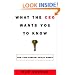 What the CEO Wants You to Know: Using Your Business Acumen to Understand How Your Company Really Works