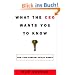 What the CEO Wants You to Know: Using Your Business Acumen to Understand How Your Company Really Works: The Little Book of Big Business