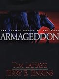 Armageddon: The Cosmic Battle of the Ages