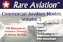 Commercial Aviation Movies: Volume 1