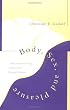 Body, Sex, and Pleasure: Reconstructing Christian Sexual Ethics