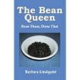 The Bean Queen, Been There Done That