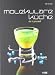  : Molekulare Küche: do-it-yourself