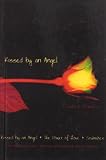 Kissed by an Angel / the Power of Love / Soulmates by Elizabeth Chandler (2009-04-09)