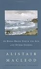 As Birds Bring Forth the Sun and Other Stories (New Canadian Library)