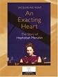 An exacting heart : the story of Hephzibah Menuhin